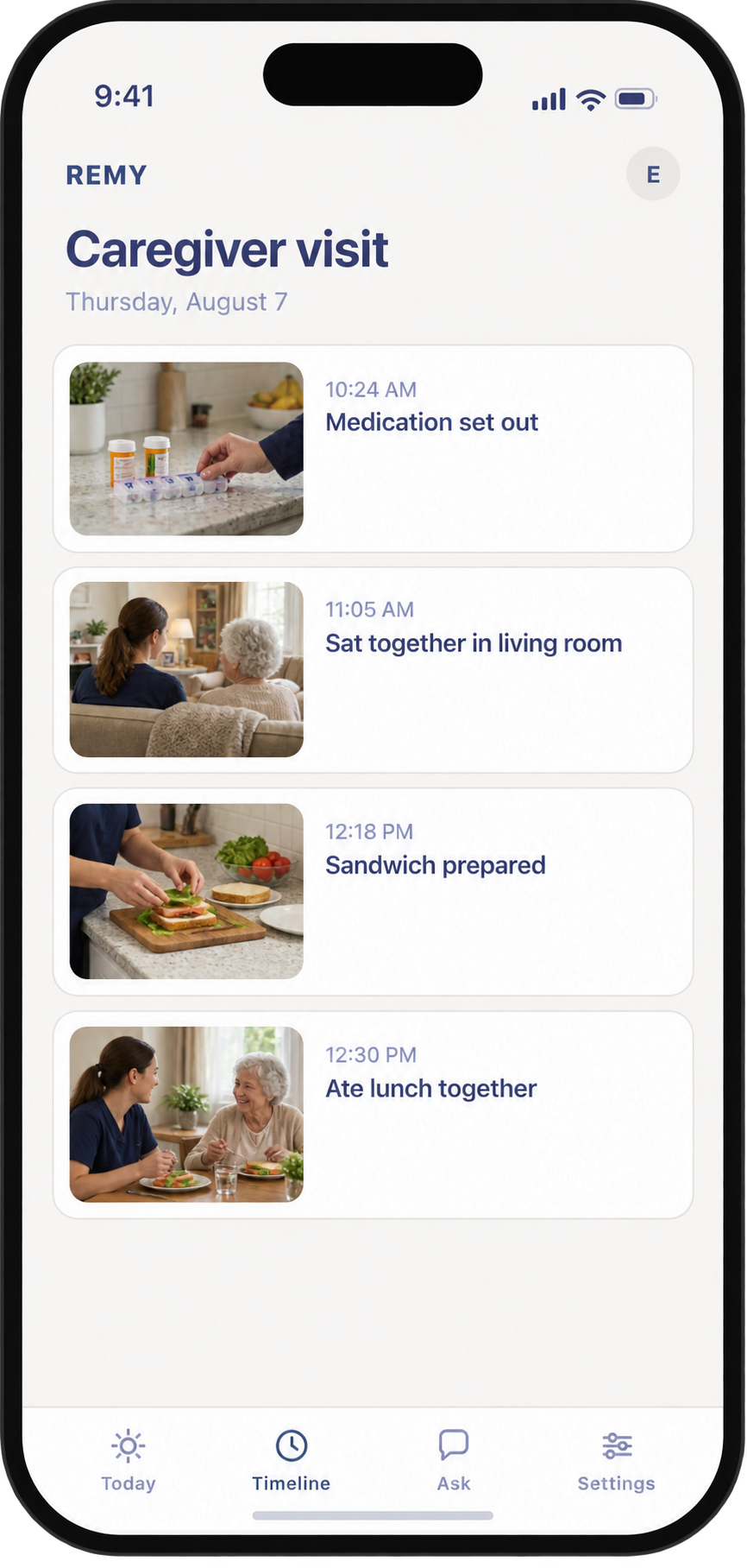 Remy caregiver visit timeline with camera thumbnails showing medication set out, time together in the living room, a sandwich prepared and lunch together